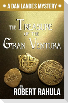 THE TREASURE OF THE GRAN VENTURA