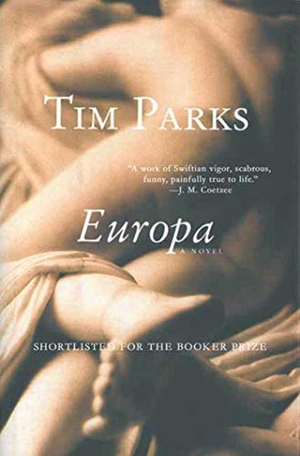 Parks, Tim. Europa. Arcade Publishing, 2013.