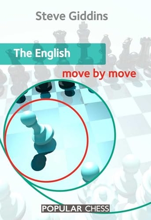 Giddins, Steve. The English: Move by Move. Everyman Chess, 2012.