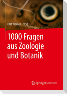 1000 Fragen aus Zoologie und Botanik