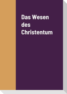 Das Wesen des Christentum