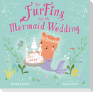 The Furfins and the Mermaid Wedding