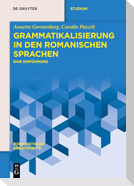 Grammatikalisierung in den romanischen Sprachen