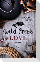 Wild Creek Love