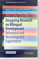 Designing Research on Bilingual Development