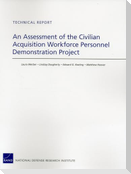 An Assessment of the Civilian Acquisition Workforce Personnel Demonstration Project