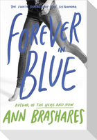 Forever in Blue: The Fourth Summer of the Sisterhood