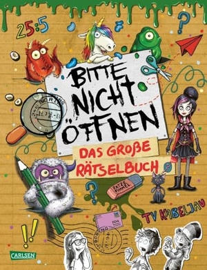 Hartwig, Linda / Charlotte Habersack. Bitte nicht öffnen: Das große Rätselbuch. Carlsen Verlag GmbH, 2021.