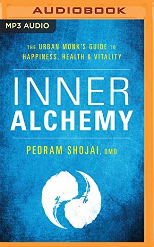 Shojai, Pedram. Inner Alchemy: The Urban Monk's Guide to Happiness, Health, and Vitality. Brilliance Audio, 2019.
