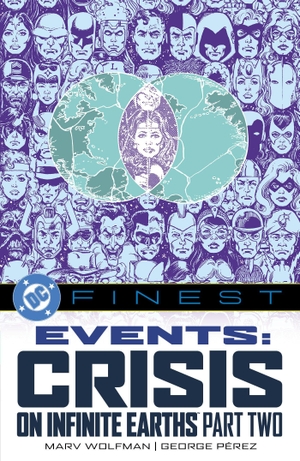 Thomas, Dan / Roy Thomas. DC Finest: Events: Crisis on Infinite Earths Part Two. DC Comics, 2026.