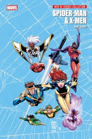 Gage, Christos. Spider-Man & X-Men - Web of Heroes Collection. Panini Publishing Ltd, 2026.