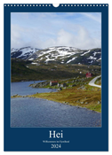 Hei - Willkommen im Fjordland (Wandkalender 2024 DIN A3 hoch), CALVENDO Monatskalender