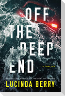 Off the Deep End