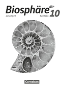 Biosphäre Sekundarstufe I 10. Schuljahr. Gymnasium Sachsen - Lösungen zum Schulbuch