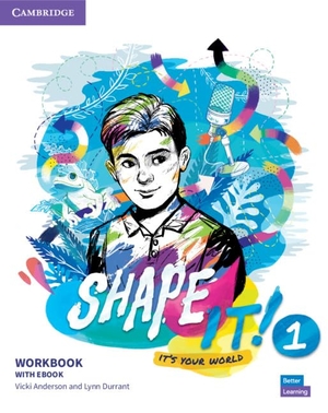 Anderson, Vicki. Shape It! Level 1 Workbook with eBook. Cambridge University Press, 2021.