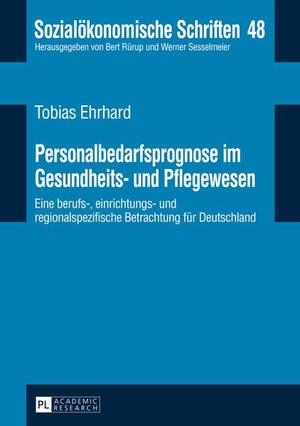 Ehrhard, Tobias. Personalbedarfsprognose im Gesundheits- und Pflegewesen - Eine berufs-, einrichtungs- und regionalspezifische Betrachtung für Deutschland. Peter Lang, 2014.