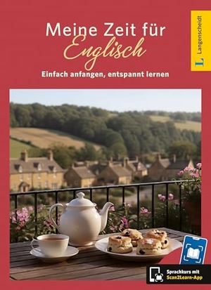 Langenscheidt Meine Zeit für Englisch - Einfach anfangen, entspannt lernen - Sprachkurs mit Scan2Learn-App. Langenscheidt bei PONS, 2026.