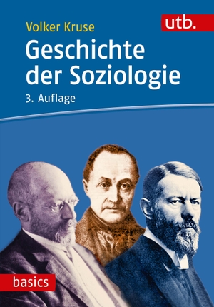 Kruse, Volker. Geschichte der Soziologie. UTB GmbH, 2018.