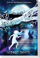 Serafina and the Seven Stars-The Serafina Series Book 4