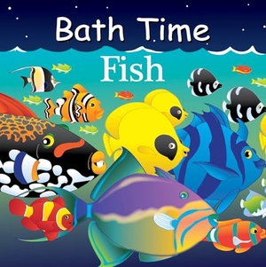 Gamble, Adam / Mark Jasper. Bath Time Fish. Our World of Books, 2025.