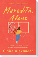 Meredith, Alone