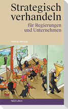 Strategisch verhandeln für Regierungen und Unternehmen