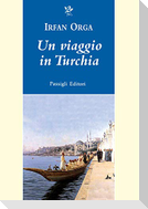 Un viaggio in Turchia