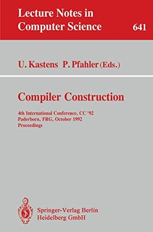 Pfahler, Peter / Uwe Kastens (Hrsg.). Compiler Construction - 4th International Conference, CC '92, Paderborn, FRG, October 5-7, 1992. Proceedings. Springer Berlin Heidelberg, 1992.