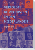 Verfolgte Komponisten in den Niederlanden