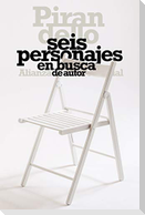 Seis personajes en busca de autor