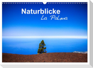 Naturblicke - La Palma (Wandkalender 2024 DIN A3 quer), CALVENDO Monatskalender