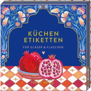 Küchenetiketten - Träume aus 1001 Nacht - Für Gläser & Flaschen. Hoelker Verlag, 2026.