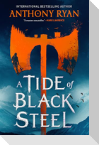 A Tide of Black Steel