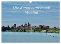 Die Renaissancestadt Mantua (Wandkalender 2024 DIN A3 quer), CALVENDO Monatskalender
