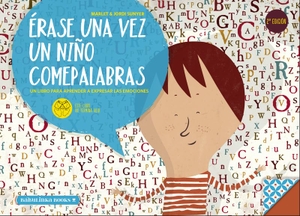 Marlet. Érase una vez un niño comepalabras. Babulinka Libros, 2018.