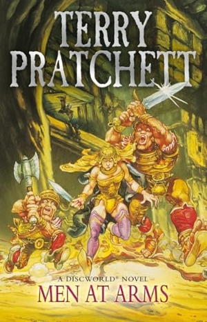Pratchett, Terry. Men At Arms - (Discworld Novel 15). Puffin Classics, 1994.
