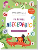 Mi Primer Abecedario. El Carnaval de Las Letras (Con Letra Mayúscula Y Texto Rimado) / My First Alphabet Book