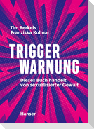 Triggerwarnung
