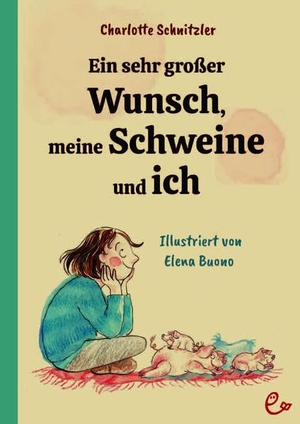 Schnitzler, Charlotte. Ein sehr großer Wunsch, meine Schweine und ich. Rieder, Susanna Verlag, 2026.