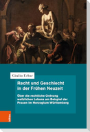 Recht und Geschlecht in der Frühen Neuzeit