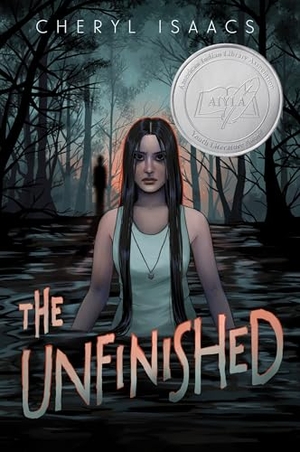 Isaacs, Cheryl. The Unfinished. HarperCollins Publishers Inc, 2024.