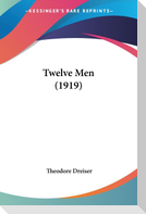 Twelve Men (1919)