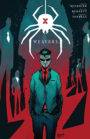 Spurrier, Si. Weavers. Boom Entertainment, 2017.