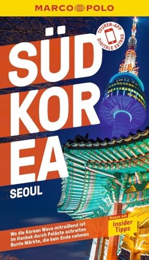 Hauser, Françoise. MARCO POLO Reiseführer Südkorea, Seoul - Reisen mit Insider-Tipps. Inkl. kostenloser Touren-App. Mairdumont, 2024.
