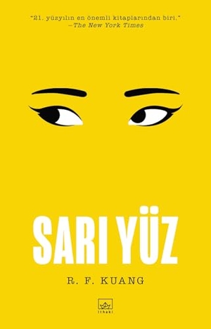 Kuang, R. F.. Sari Yüz. Ithaki Yayinlari, 2025.