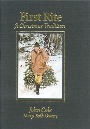 Cole, John. First Rite. Globe Pequot Publishing Group Inc, 2004.