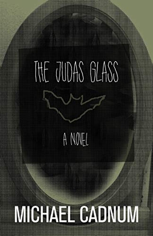 Cadnum, Michael. The Judas Glass. OPEN ROAD DISTRIBUTION, 2015.