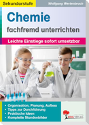 Chemie fachfremd unterrichten