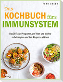 Das Kochbuch fürs Immunsystem