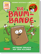 Die Baum-Bande: Astreine Freunde auf dem Holzweg